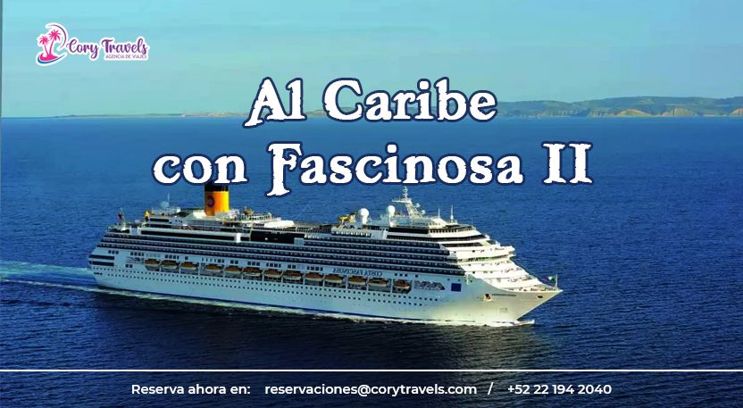 #CoryTravels | Al Caribe con Fascinosa II