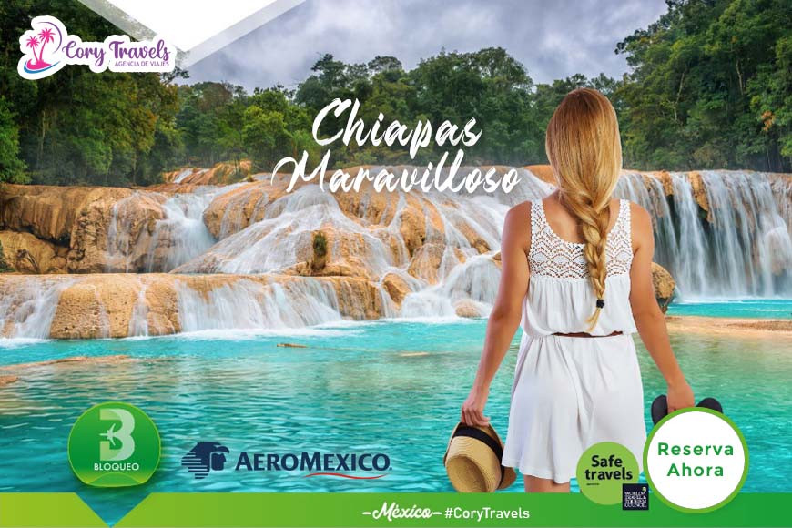 #CoryTravels | Chiapas Maravilloso