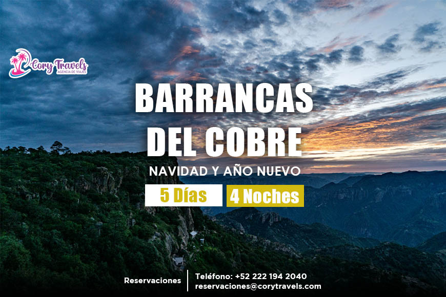 #CoryTravels | BARRANCAS DEL COBRE... NAVIDAD Y FIN DE AÑO